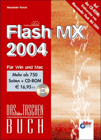 Macromedia Flash MX 2004, m. CD-ROM. Das bhv Taschenbuch