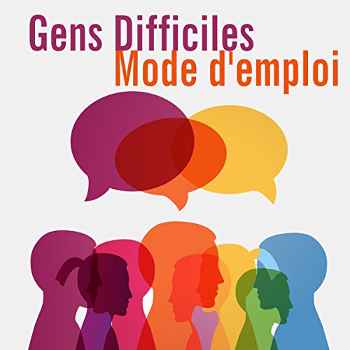 Book's Cover ofGens difficiles mode demploi