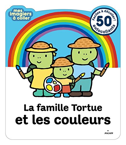 FAMILLE TORTUE ET LES COULEURS (LA)