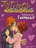 Witch : tout savoir sur lamour