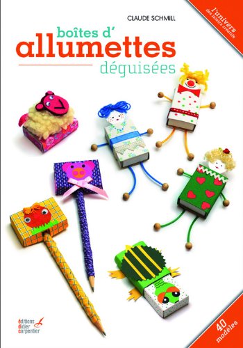 couverture de : Bo&icirc;tes d'allumettes d&eacute;guis&eacute;es