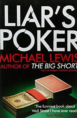 Liar's Poker: From the author of the Big Short