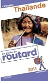 Guide du Routard Thaïlande 2011