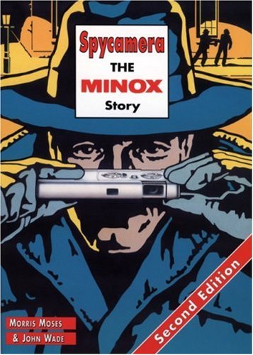 Preisvergleich Produktbild Spycamera: The Minox Story: Second Edition