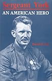 Sergeant York: An American Hero by 