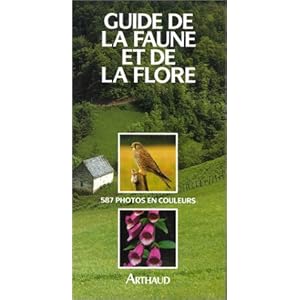 Guide de la faune et de la flore de nos régions Livre en Ligne Guide de la faune et de la flore de nos régions Livre en Ligne - Telecharger Ebook