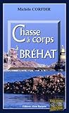 Chasse a Corps a Brehat