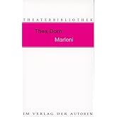 Marleni: Preussische Diven blond wie Stahl: Preußische Diven blond wie Stahl (Theaterbibliothek)
