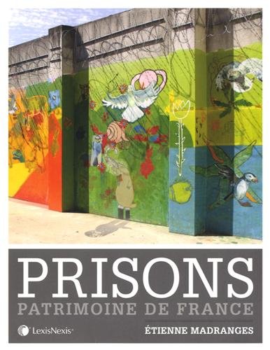 prisons et patrimoine de france
