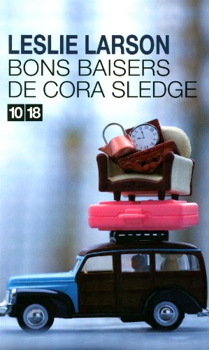 couverture de : Bons baisers de Cora Sledge
