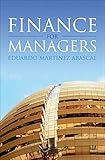 Finance for Managers (UK Higher Education Business Finance) by 