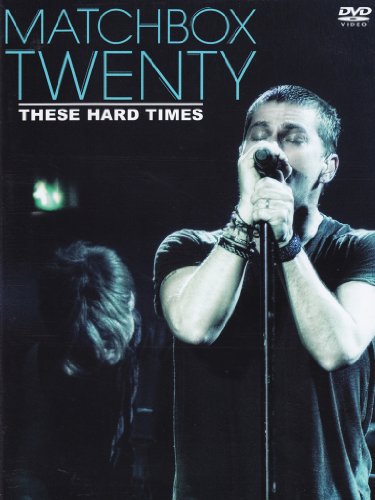 Matchbox Twenty - These hard times