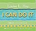 I Can Do It 2012 Calendar by