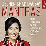 Mantras: Meine Erfahrungen mit der heilenden Kraft tibetischer Weisheit: 5 CDs by