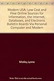 motherboard gigabyte  Modem USA: Low Cost and Free Online Sources for Information, the Internet, Databases, and Electronic Bulletin Boards Via Personal Computer and Modem