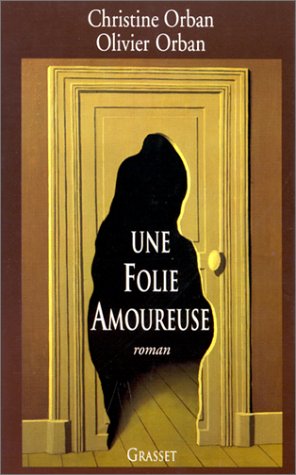couverture de : Une folie amoureuse