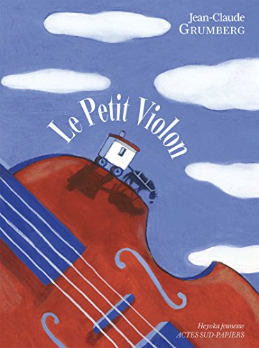 Le petit violon (Heyoka jeunesse) (French Edition)