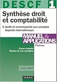Image de DESCF, numéro 1 : Synthèse droit et comptabilité, tome 2 : Audit et commissariat aux compte - Aspects internationaux : Manuels et applications