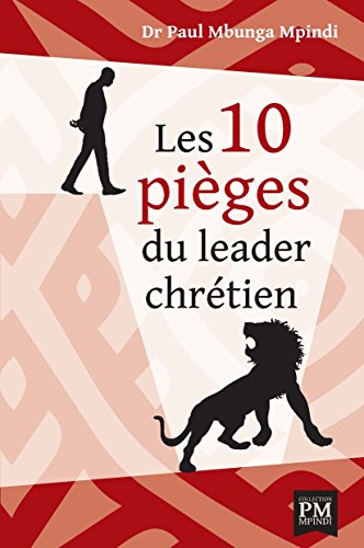 Pdf Les 10 Pieges Du Leader Chretien Download Jervisgabrie - 