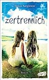 Bücher Neuerscheinungen 2022 - Zertrennlich von Saskia Sarginson