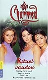 Charmed, numéro 5 : Rituel Vaudou