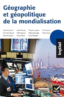 jaquette livre Initial - Géographie et géopolitique de la mondialisation