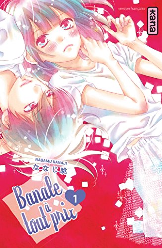 Banale à tout prix — Tome 1