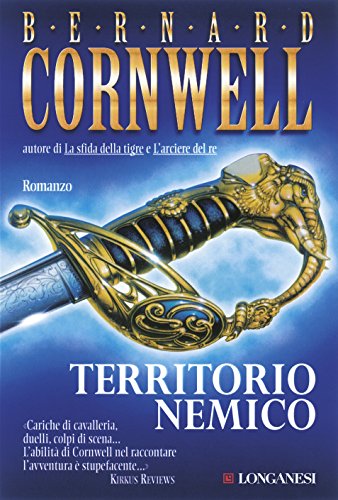 Download Territorio nemico: Le avventure di Richard Sharpe (La Gaja scienza) Download Territorio nemico: Le avventure di Richard Sharpe (La Gaja scienza)