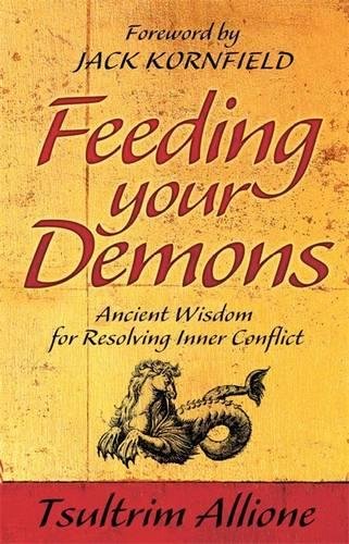Télécharger Feeding Your Demons: Ancient Wisdom for Resolving Inner Conflict Gratuit