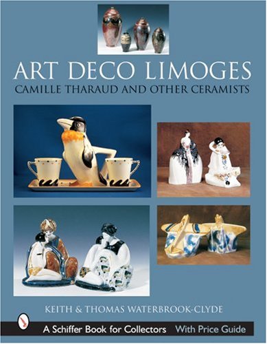 Art Deco Limoges: Camille Tharaud And Other Ceramists livre