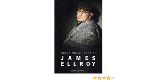 Amazon Fr Polar Special Ellroy Ellroy James Guerif Francois Livres