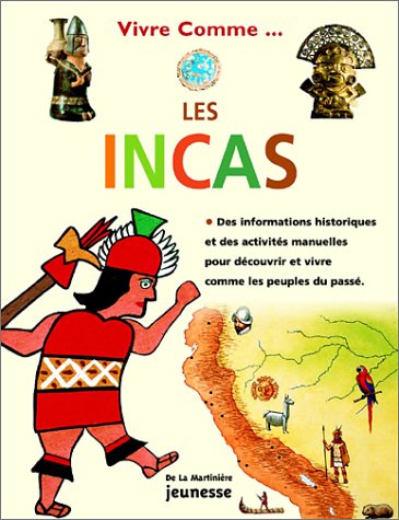 couverture de : Vivre comme les incas