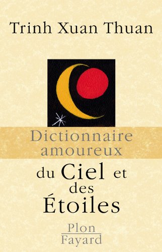 couverture de : Dictionnaire amoureux du Ciel et des Etoiles