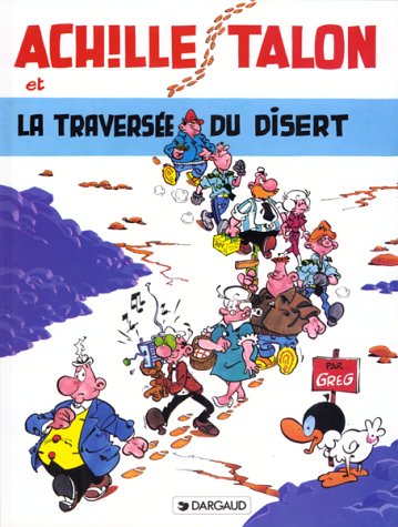 couverture de : La Travers&eacute;e du disert
