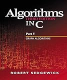 Algorithms in C, Part 5: Graph Algorithms (3rd Edition) (Pt.5) by 