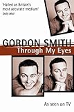 Through My Eyes by Gordon Smith