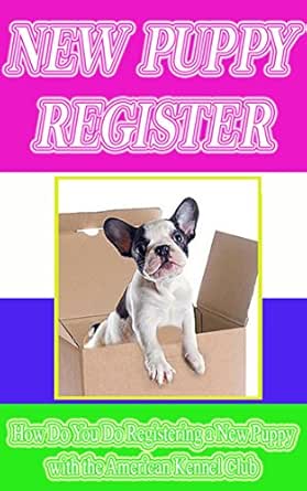 kennel club registering puppies