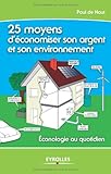 25 moyens d'économiser son argent et son environnement