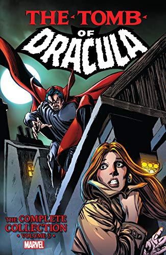 Tomb of Dracula: The Complete Collection Vol. 3 (Tomb of Dracula (1972-1979)) (English Edition)