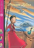 Princesse Zélina, tome 6 : L'Île aux espions
