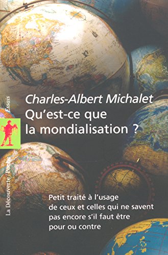 Download Qu'est-ce que la mondialisation ?