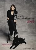 Der literarische Hundekalender 2012: incl.Beilage DIN A 4 Jahreskalender: Mit dem Hund durch das Jahr 2012 mit Motiven von Lila Prap by