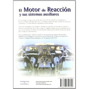 El motor de reacción y sus sistemas auxiliares