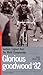 Produktbild Glorious Goodwood '82 [UK-Import] [VHS]