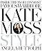 Kate Moss: Style by 