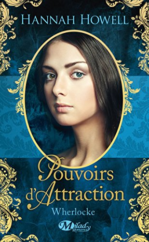 Pouvoirs d'attraction: Wherlocke, T3 gratuit