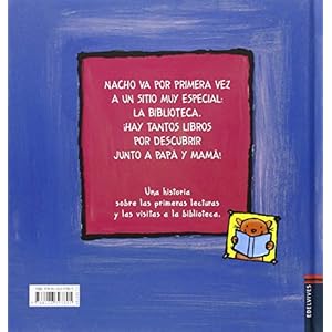 Nacho va a la biblioteca / Nacho Goes to the Library