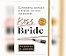 Produktbild Boss Bride: The Powerful Woman's Playbook for Love and Success