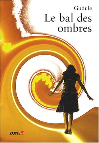 couverture de : Le bal des ombres