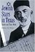 Jewish Stars in Texas: Rabbis and Their Work (Centennial Series of the Association of Former Students, Texas A&M University Book 84) (English Edition) by